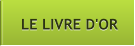LE LIVRE D'OR LE LIVRE D'OR